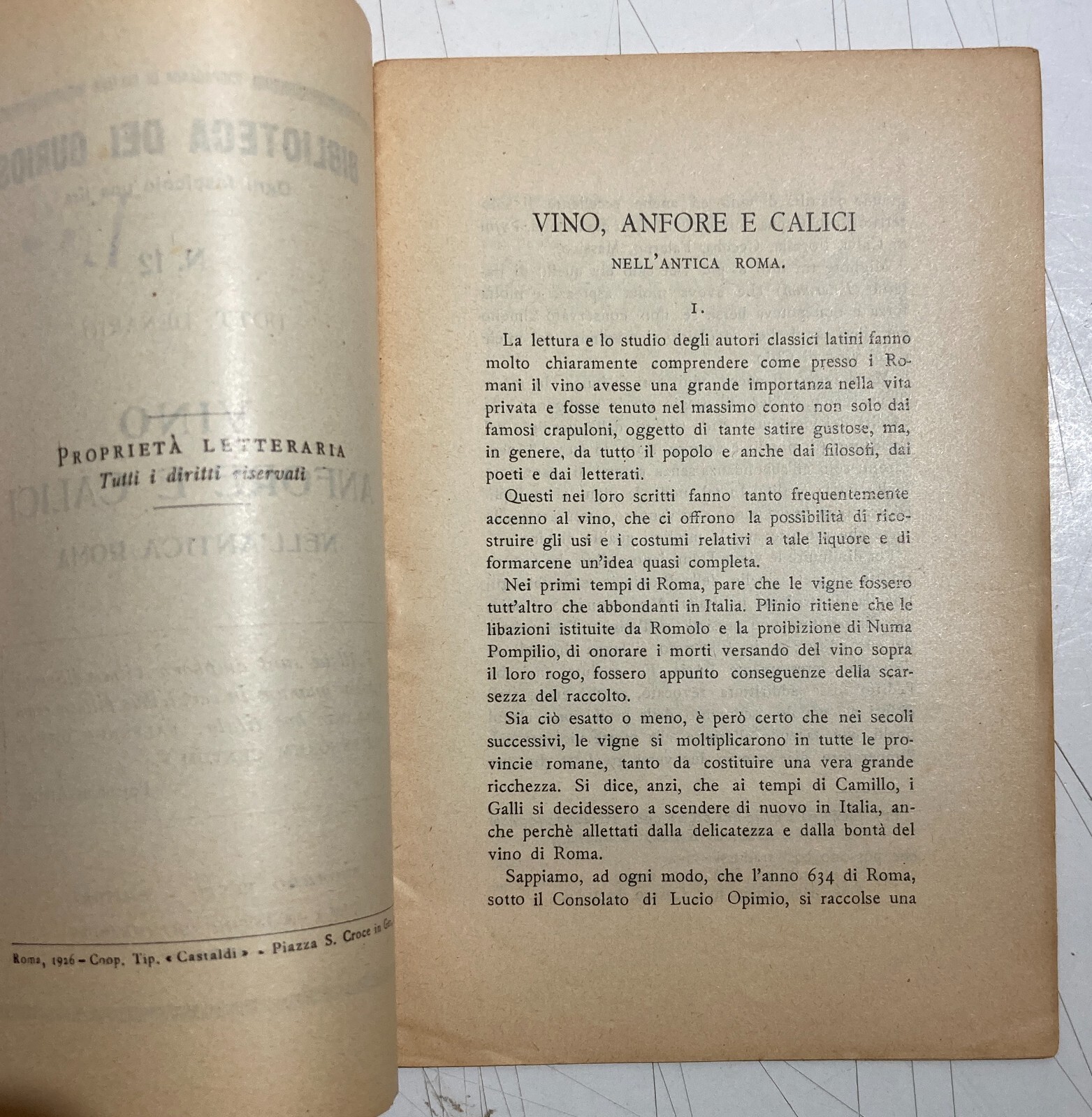 Enologia: Vendemmia, Vino, Anfore E Calici Nell'Antica Roma, Edizione 1927