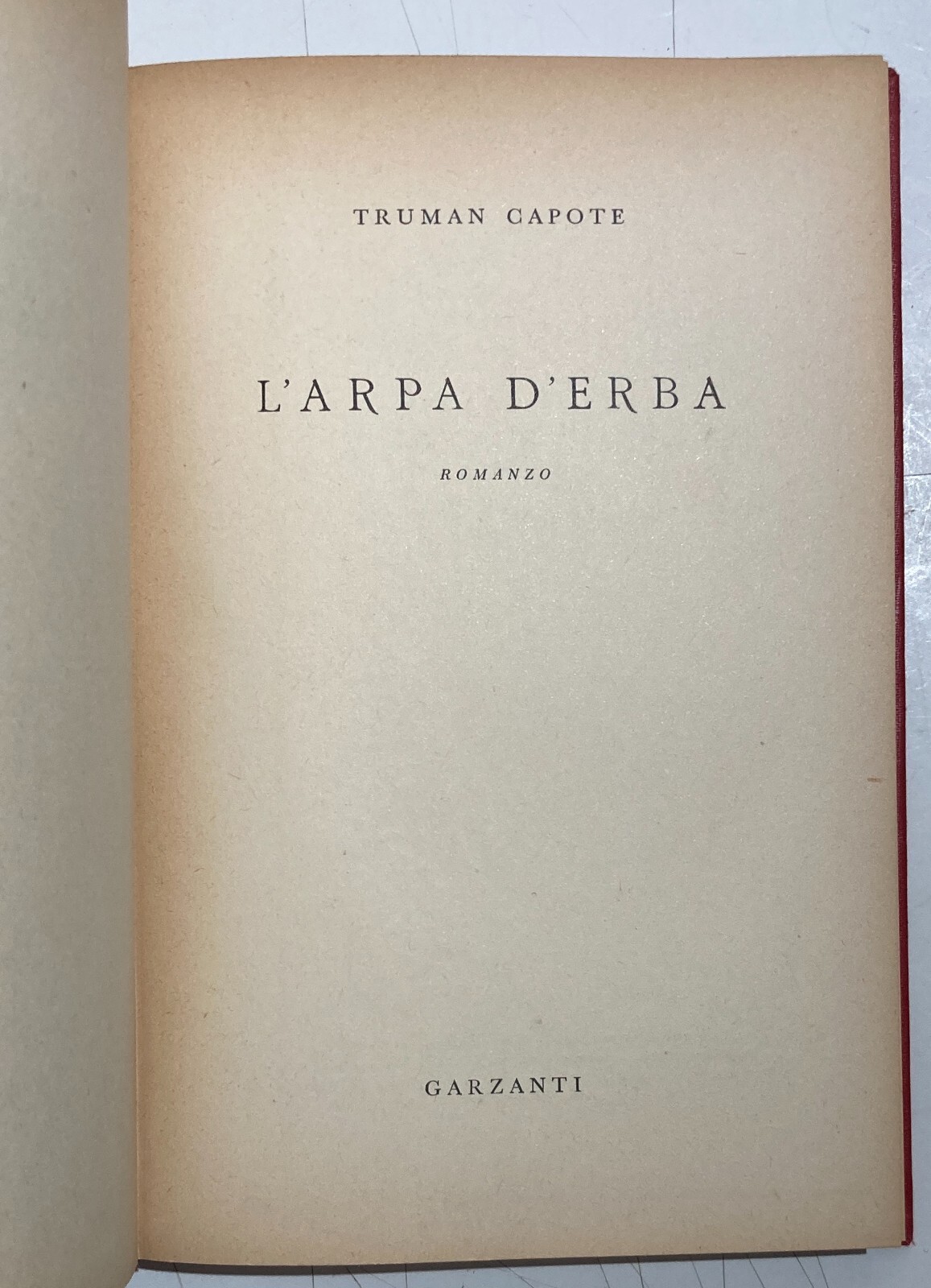 Truman Capote, L'Arpa d'Erba. Prima Edizione Italiana, Garzanti, 1953