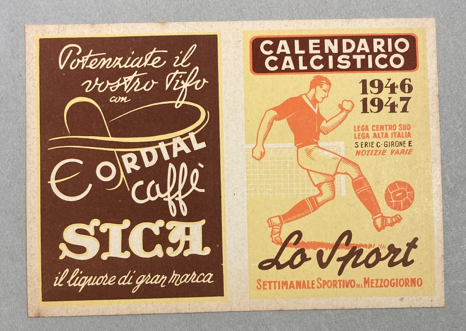 Sport, Calcio. Calendario Calcistico 1946 1947. Pubblicitario Caffè Sica. Stampa.