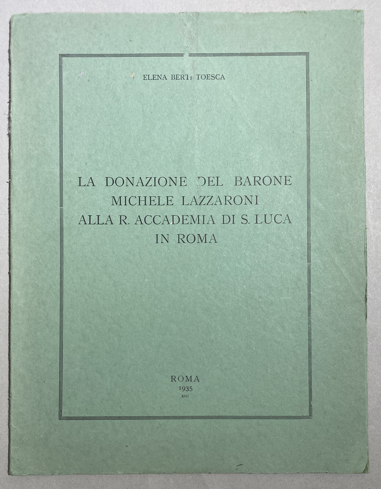 Arte Antica Rinascimentale   Accademia Di San Luca   Donazione Lazzaroni   Elena Berti Toesca