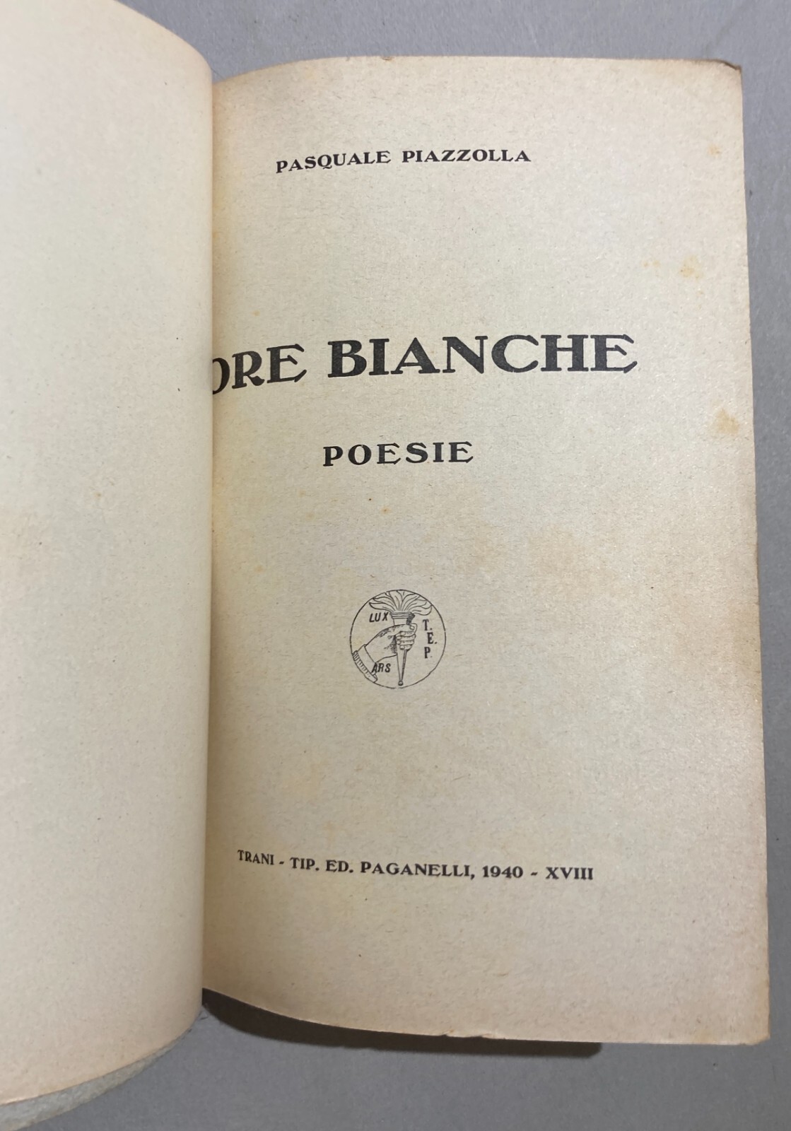 Pasquale Piazzolla, Ore Bianche. Edizione 1940 Con Dedica Autografa