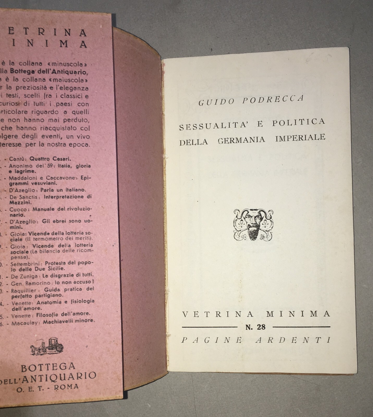 Sessualità E Politica Della Germania Imperiale. Edizione Di Guido Podrecca