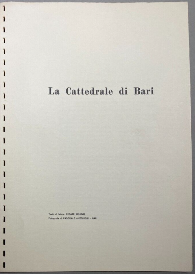 Puglia, Bari: Architettura Religiosa, Cattedrale. Fotografie Originali Di Pasquale Antonelli