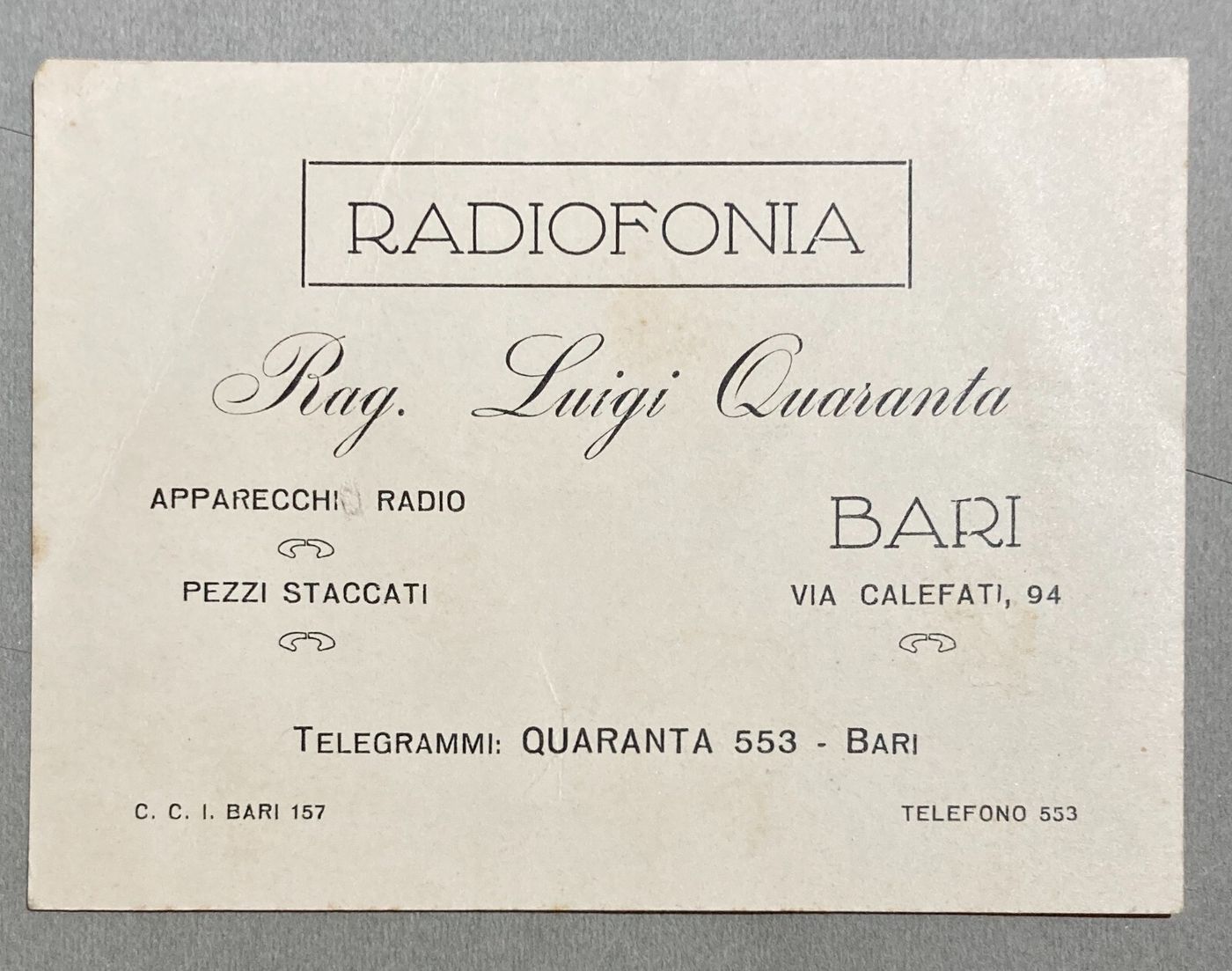 Puglia, Bari. Cartoncino Pubblicitario Radiofonia, Luigi Quaranta, Fornitura Radio