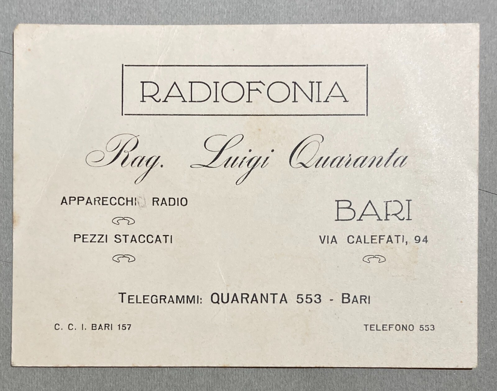 Puglia, Bari. Cartoncino Pubblicitario Radiofonia, Luigi Quaranta, Fornitura Radio