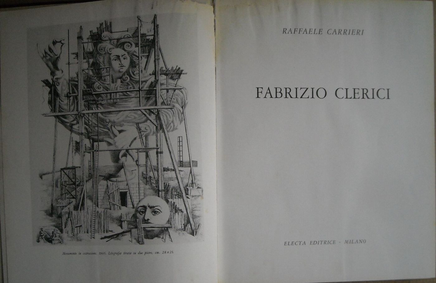 Fabrizio Clerici. Monografia Illustrata Di Raffaele Carrieri (1955)