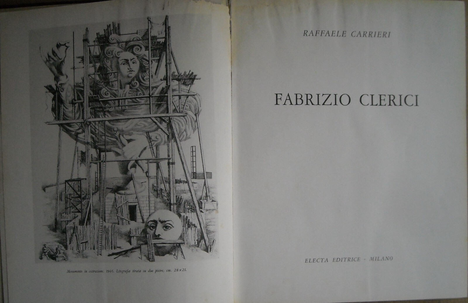 Fabrizio Clerici. Monografia Illustrata Di Raffaele Carrieri (1955)