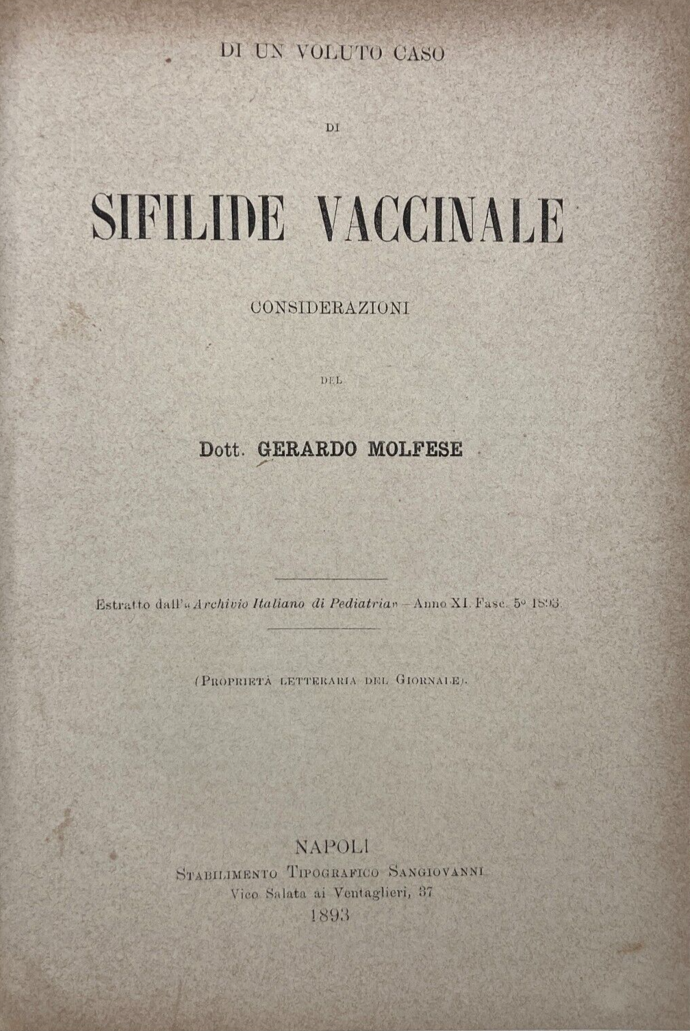 Medicina, Pediatria, Dermatologia, Vaccinazioni. Sifilide Vaccinale, Molfese, Napoli.
