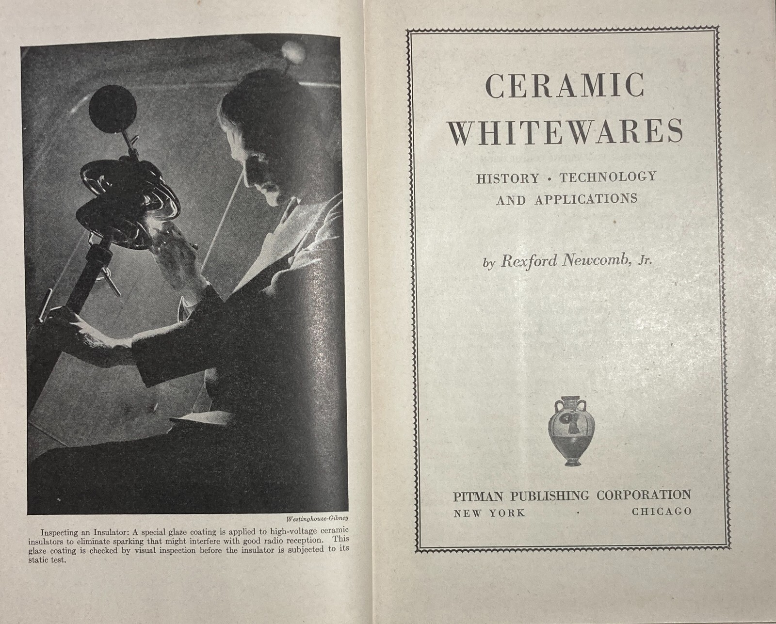 Ceramiche: Storia E Tecnologia. Volume Illustrato, Edizione Americana (1947)