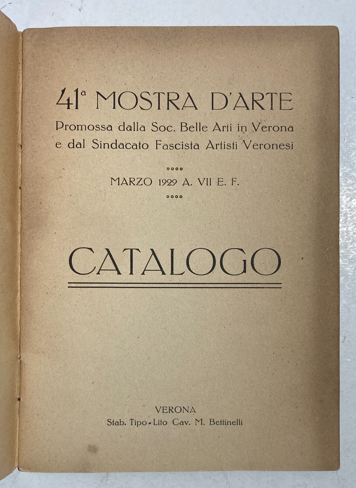Arte A Verona, Artisti Veronesi: Mostra Sindacale 1929. Raro Catalogo Antico