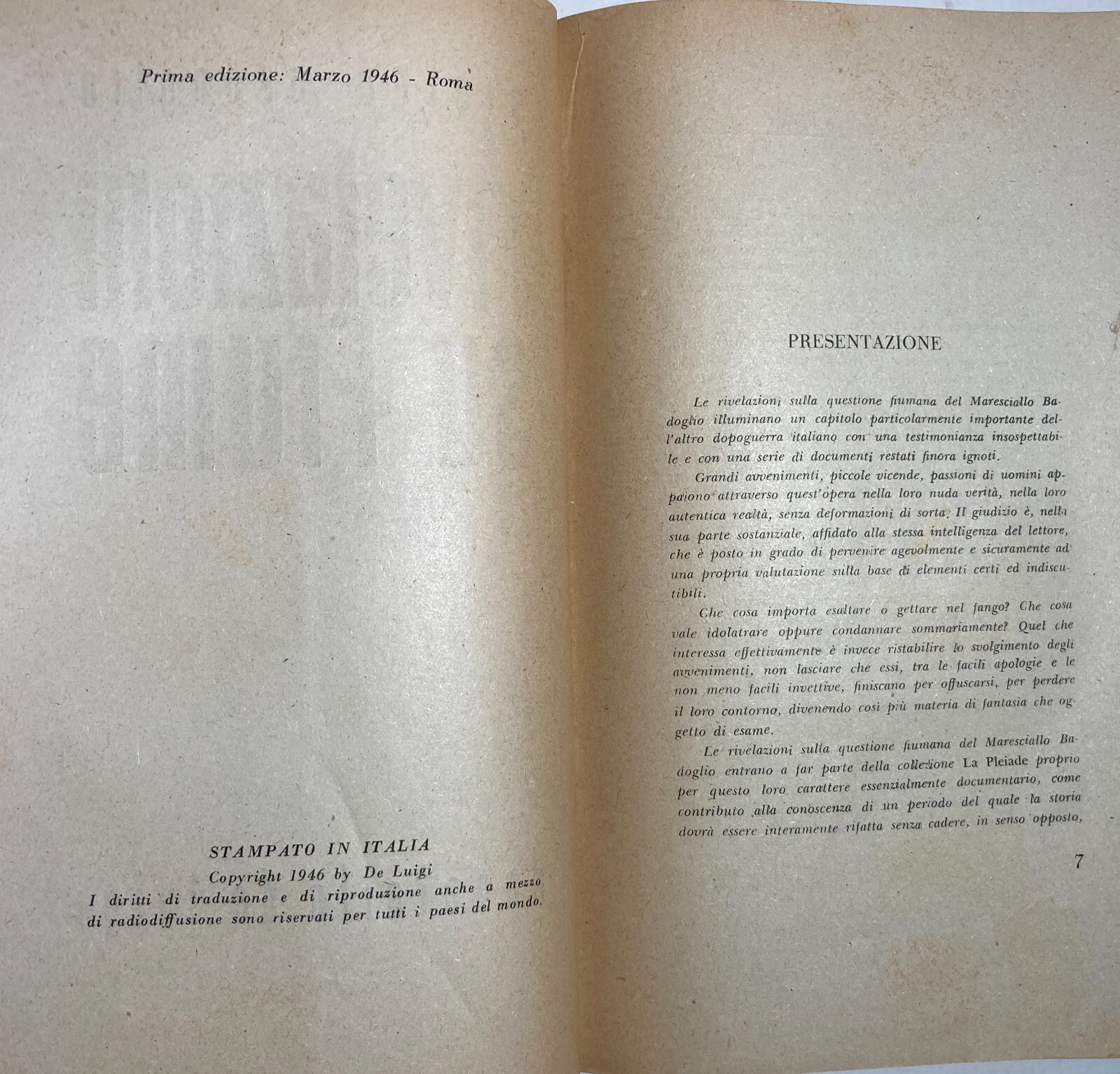 Pietro Badoglio, Rivelazioni Su Fiume   1946
