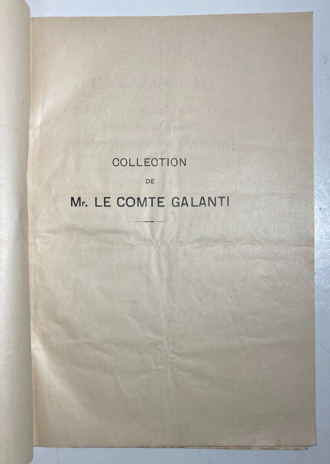Arte, Antiquariato, Firenze: Vendita Collezione Galanti. Maioliche, Dipinti, Stoffe, 1925