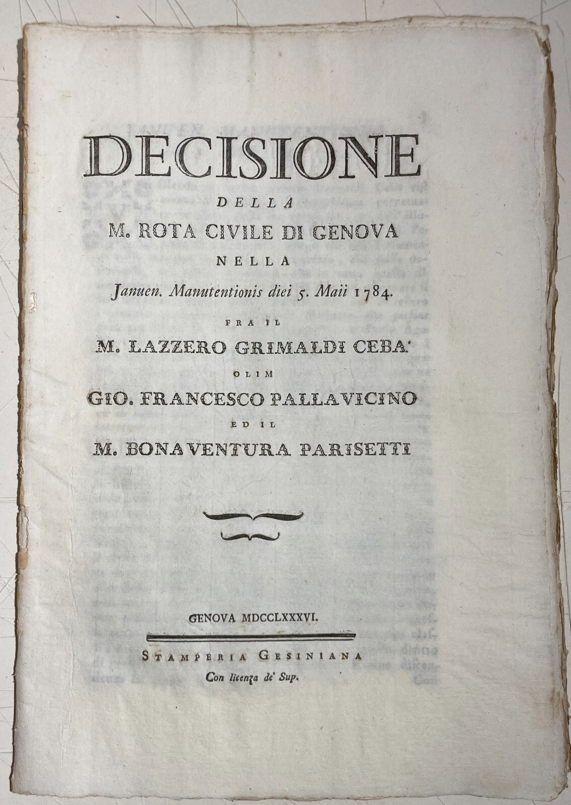 Decisione Della M. Rota Civile Di Genova (1786)   Vertenza Grimaldi, Pallavicino, Parisetti