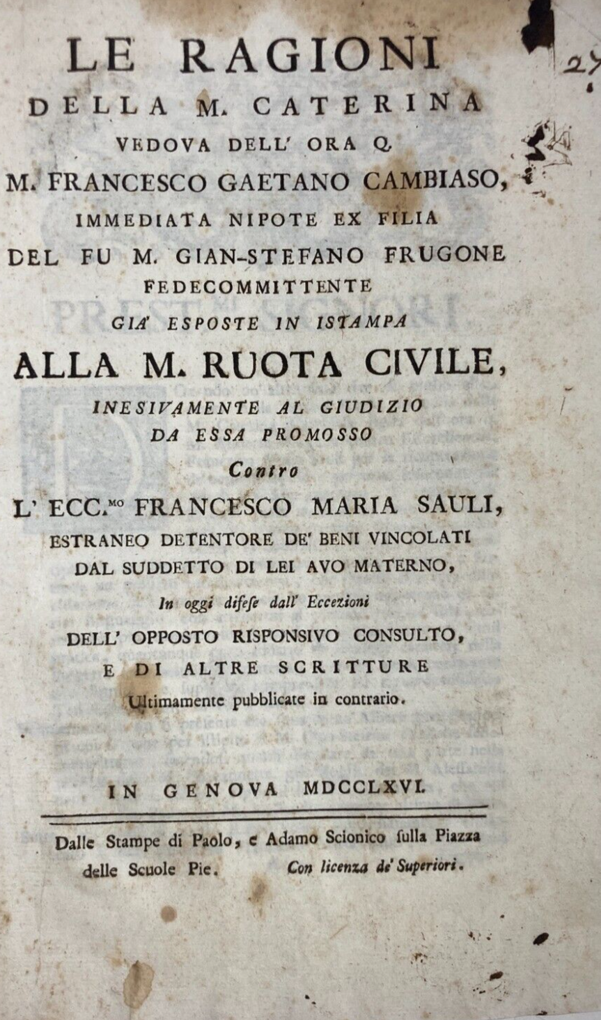 Liguria, Genova: Antica Allegazione Giuridica Su Eredità   Cambiaso, Frugone, Sauli