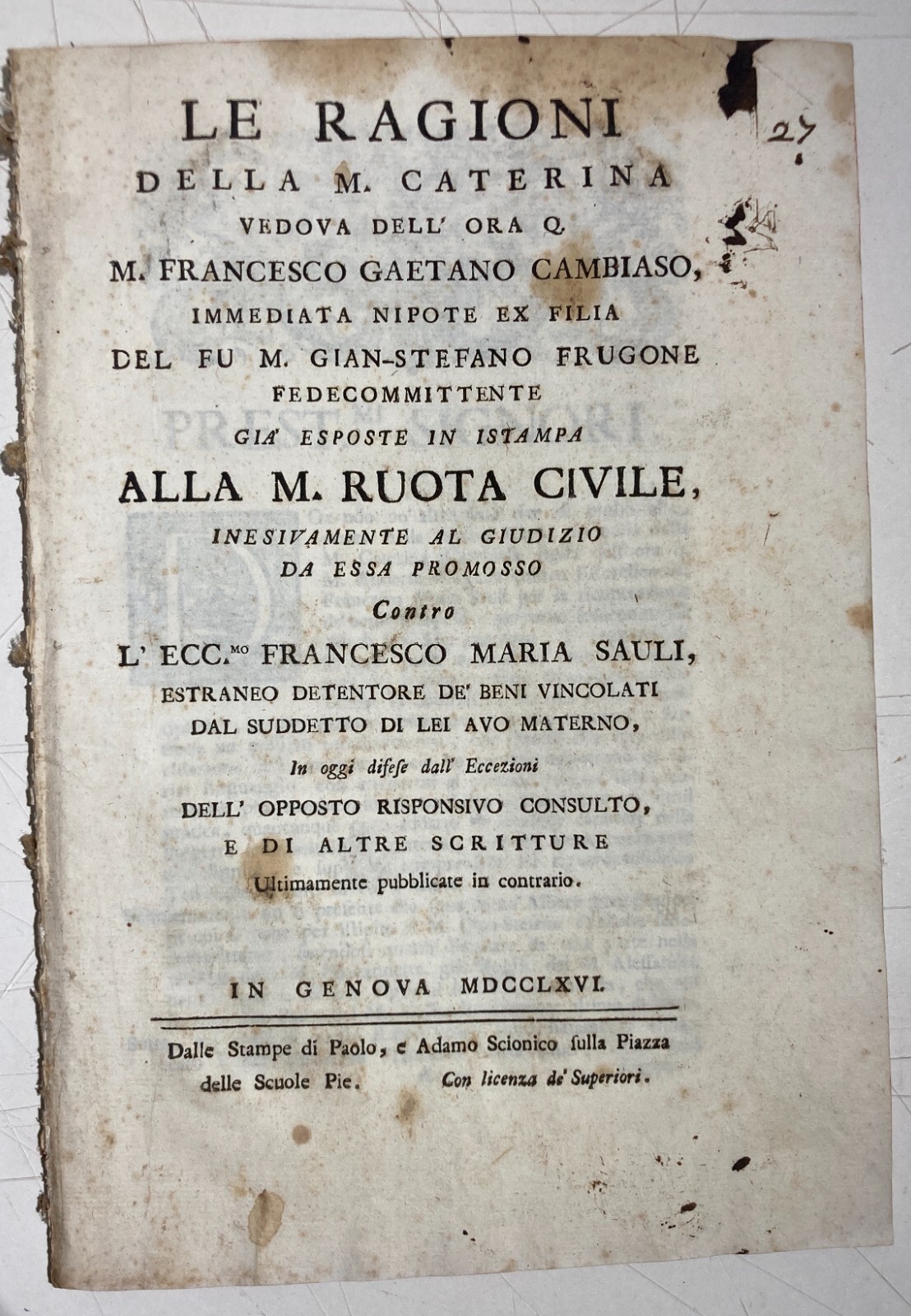 Liguria, Genova: Antica Allegazione Giuridica Su Eredità   Cambiaso, Frugone, Sauli