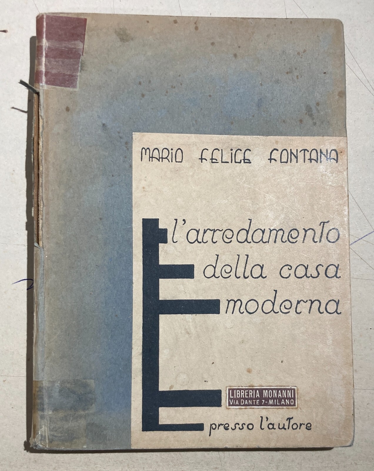 Architettura, Arredamento, Mobilia: L'Arredamento Della Casa Moderna   Fontana   Milano   Illustrato
