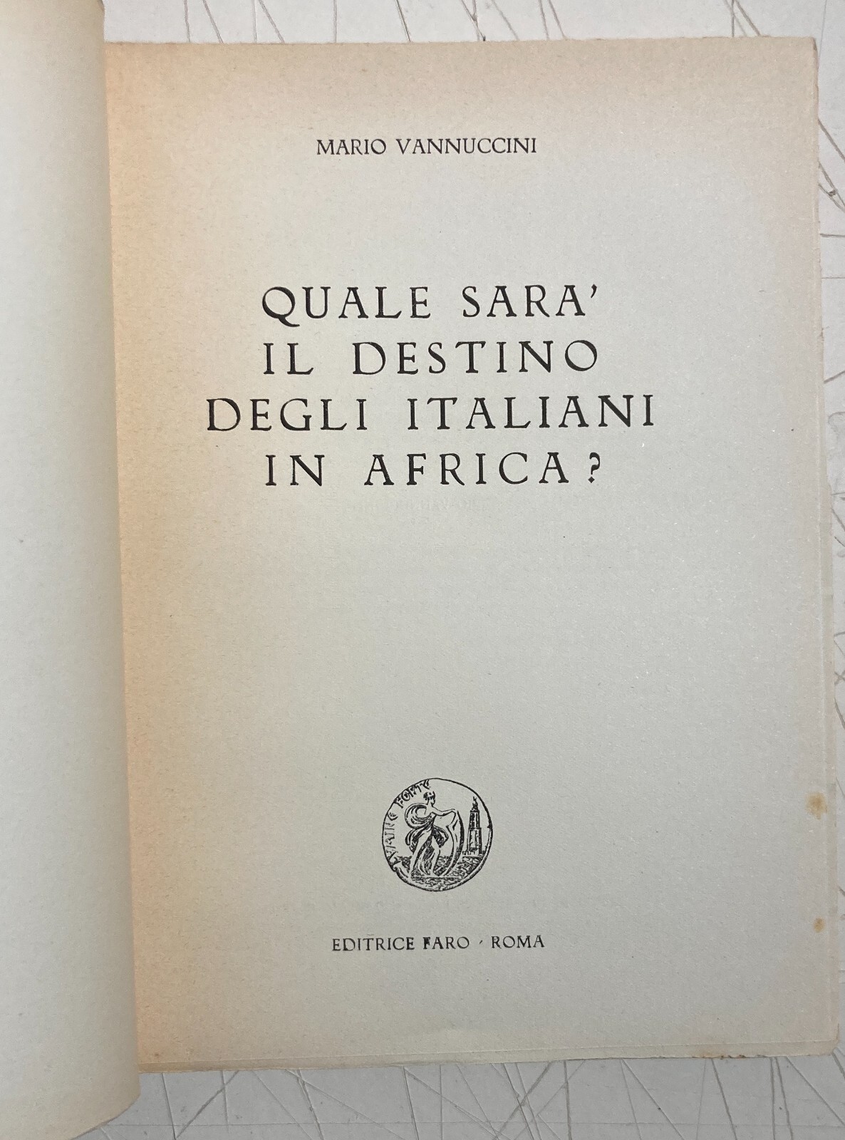Africa: Colonie, Colonizzatori Italiani, Economia, Libia, Somalia, Eritrea, Cirenaica