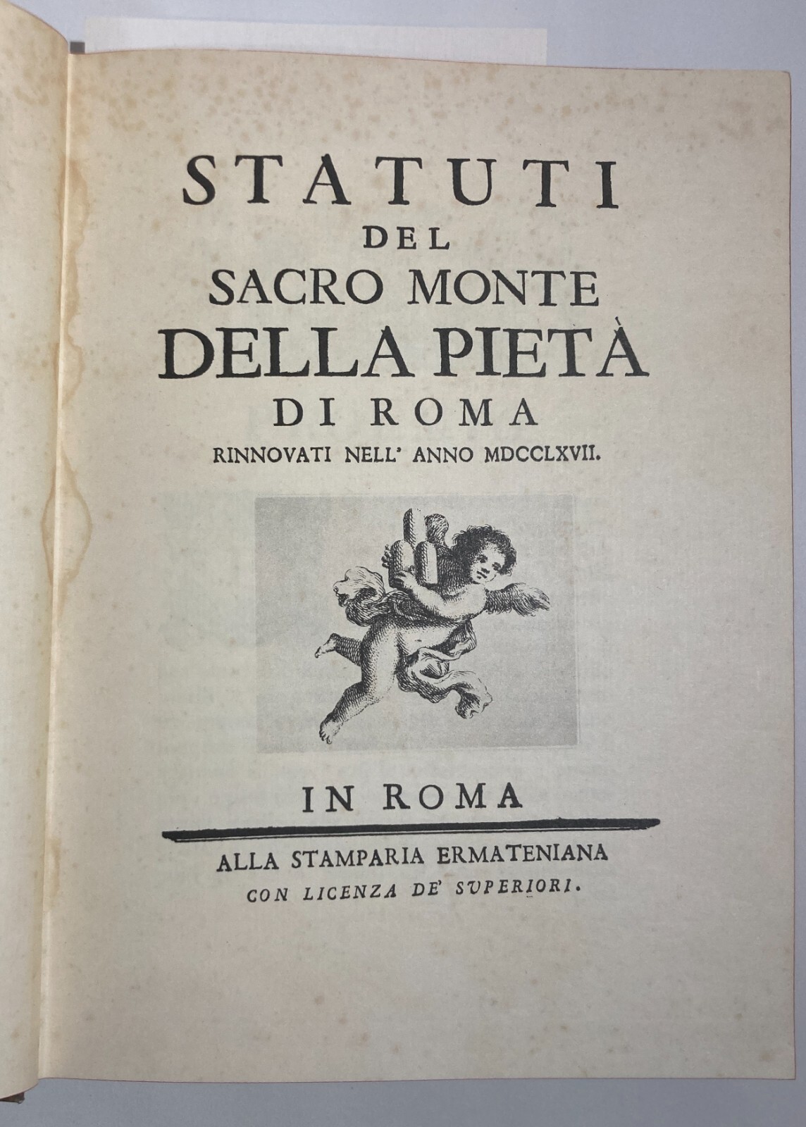 Statuti Del Sacro Monte Della Pietà Di Roma   Ristampa Anastatica (1975)