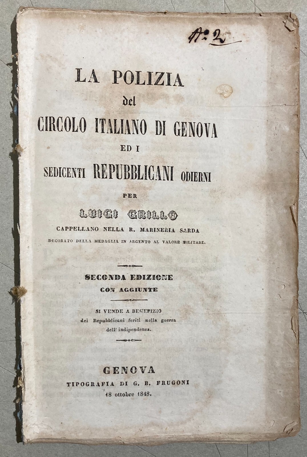 Liguria, Genova, Risorgimento: Circolo Italiano, Luigi Grillo, Fusinato, 1848   Rarità