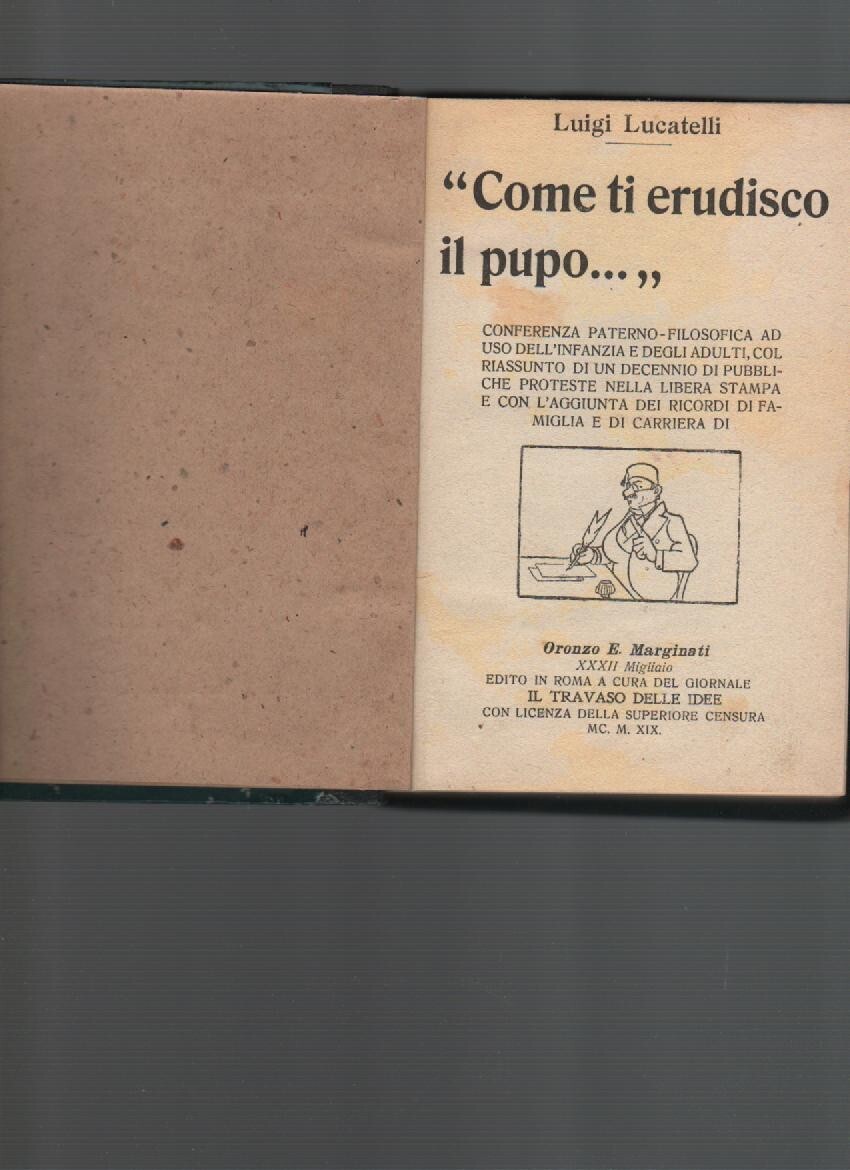Lucatelli, Marginati, Libera Stampa: Satira Politica, Roma, Futurismo (1919)