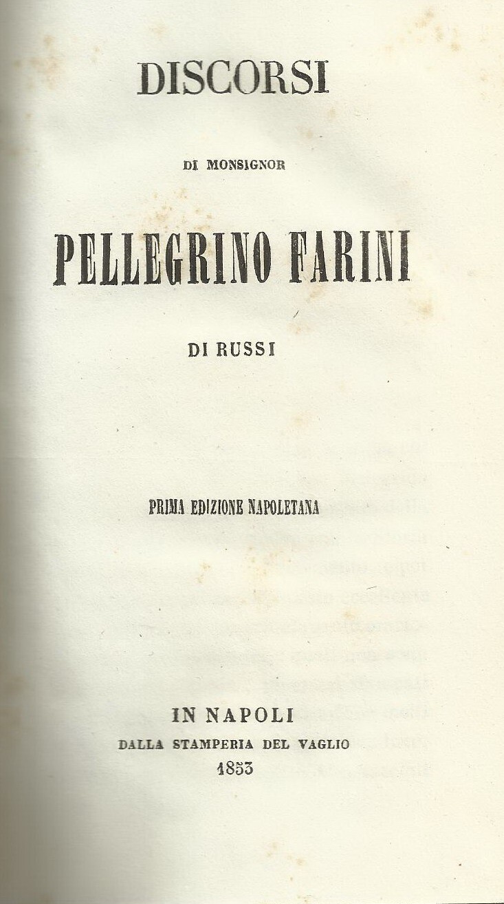 Discorsi Di Monsignor Pellegrino Farini Di Russi   Edizione 1853