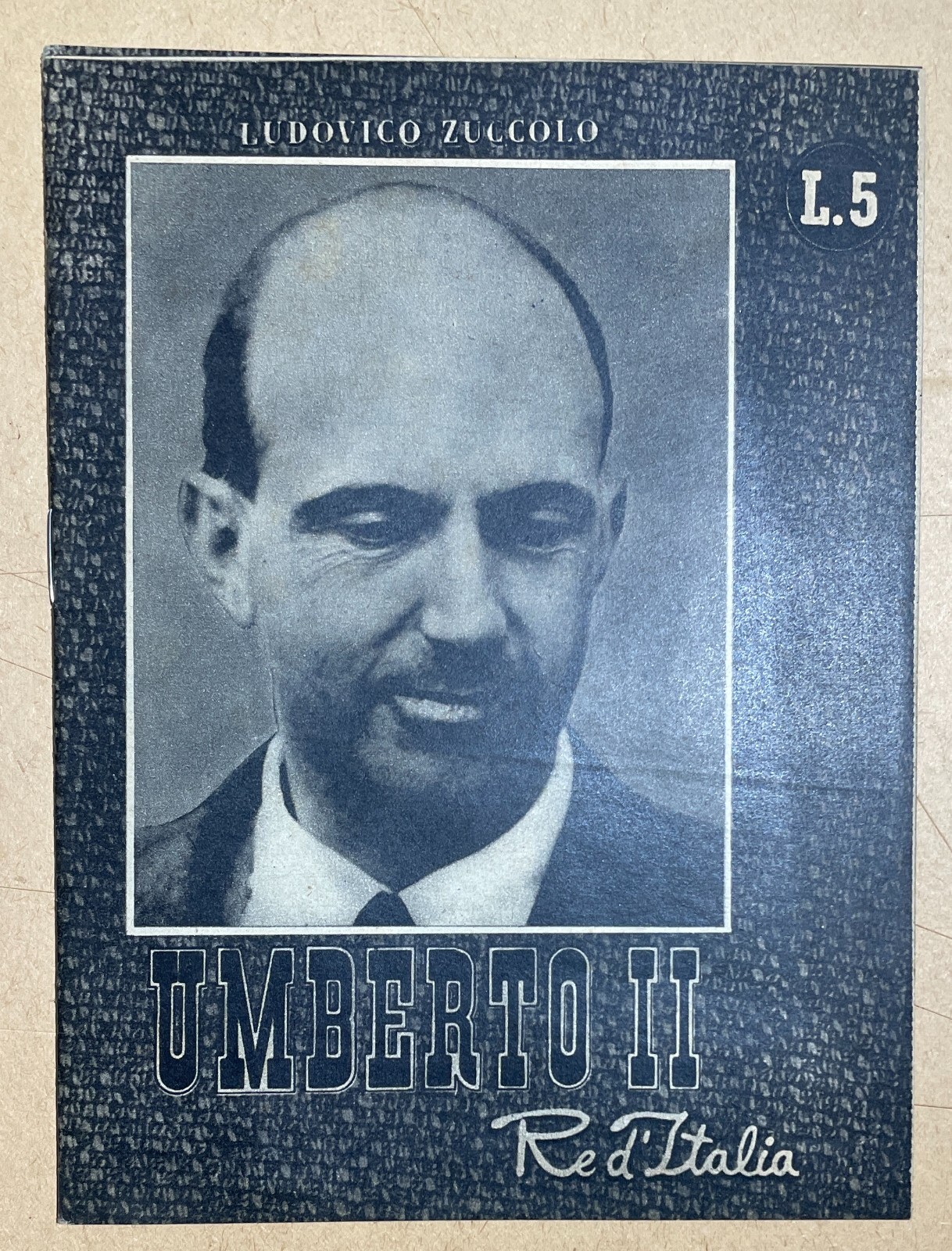 Politica, Monarchia, Savoia: Umberto II, Illustrato d'Epoca Zuccolo