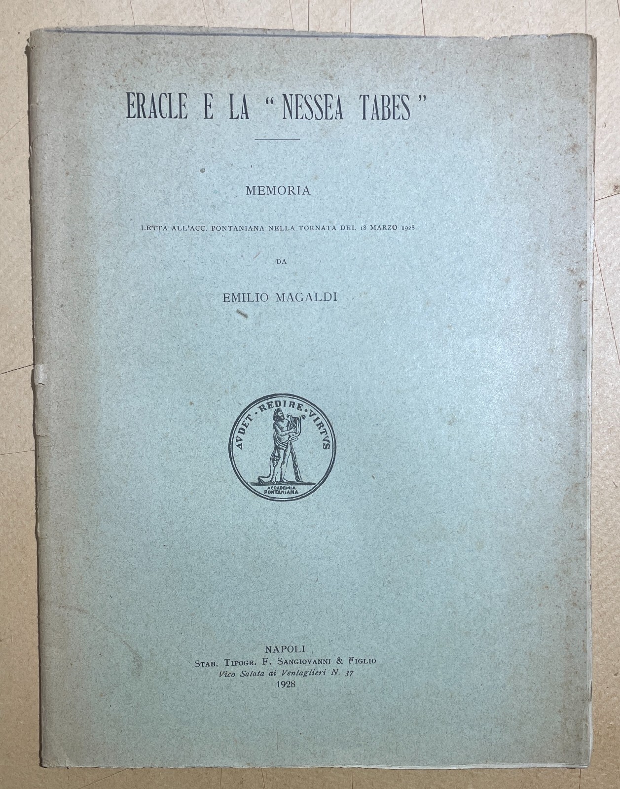 Eracle E La "Nessea Tabes": Medicina, Sifilide E Mitologia Tra Eracle E Filottete