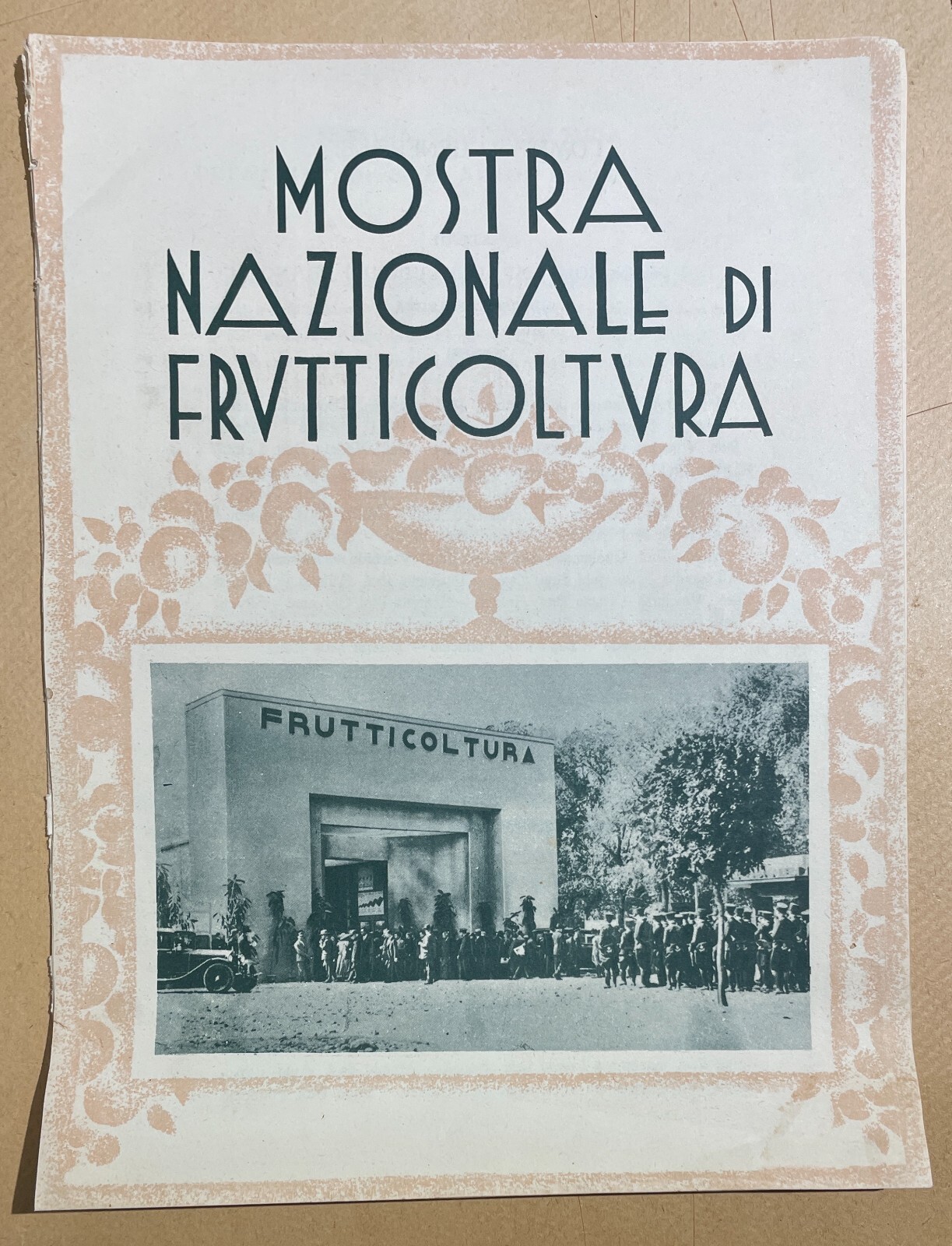 Mostra Nazionale Di Frutticoltura (1932): Pubblicazione Illustrata d'Epoca