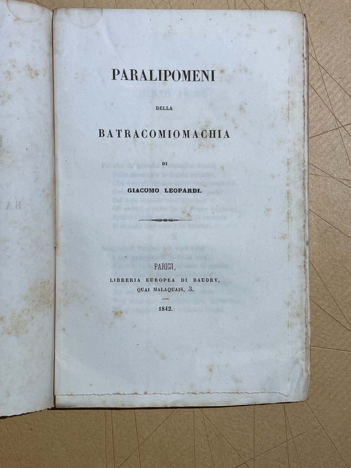 Giacomo Leopardi, Paralipomeni Della Batracomiomachia. Antica Edizione, 1842