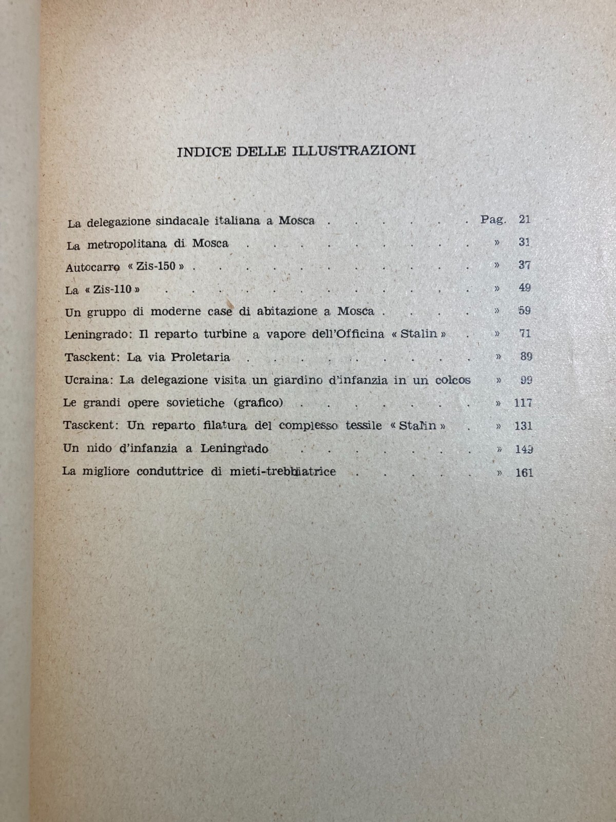 Politica, Economia, Comunismo: Comunisti Italiani, CGIL, Di Vittorio In Russia (1951)