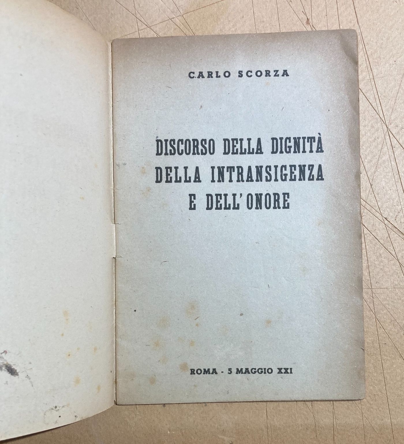 Politica, Militaria, Fascismo, Regime, Onore, Discorso Propagandistico Di Carlo Scorza