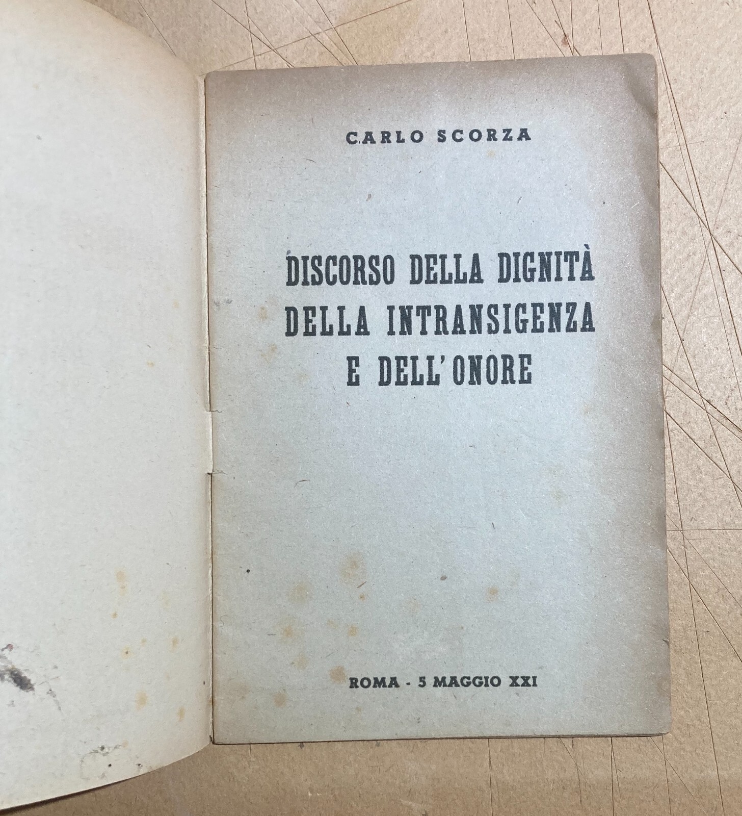 Politica, Militaria, Fascismo, Regime, Onore, Discorso Propagandistico Di Carlo Scorza