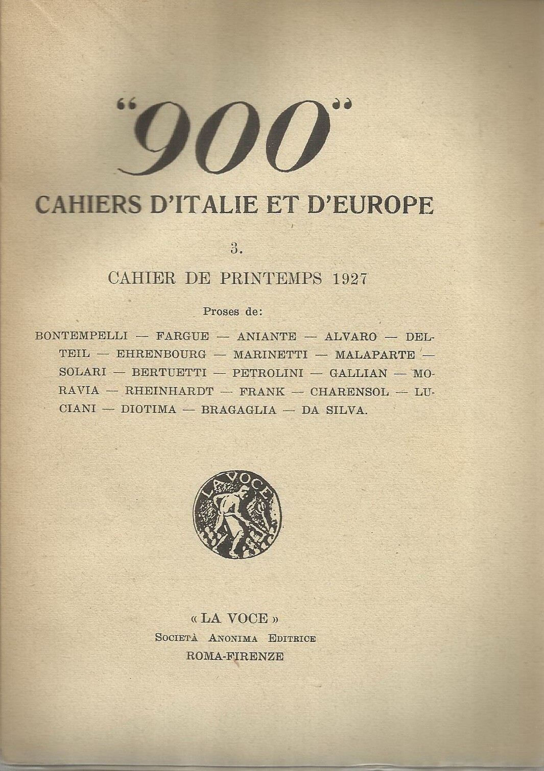 '900 Cahiers d'Italie Et D'Europe: Rivista Artistico Letteraria (1926 1927)