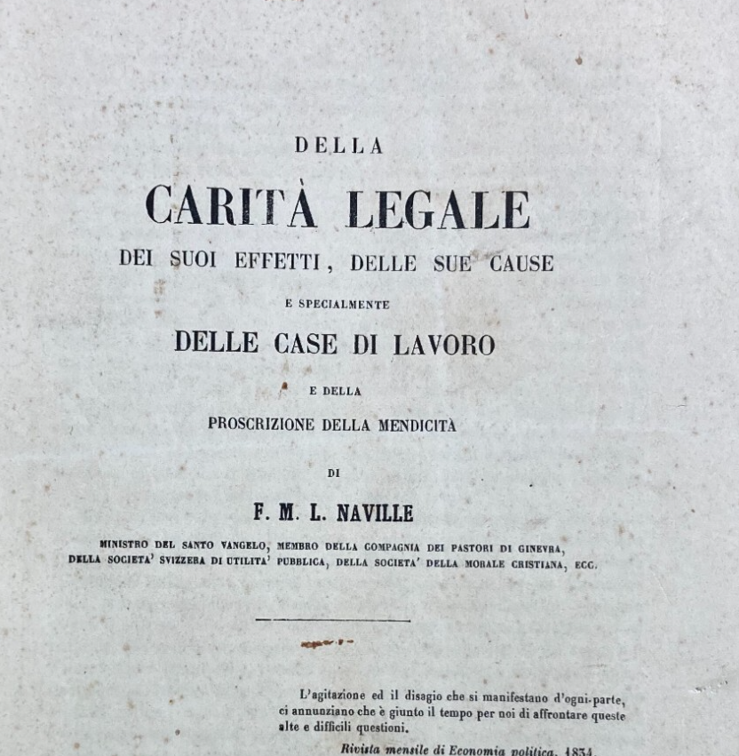 Economia, Carità Legale, Case Di Lavoro, Mendicità E Povertà: Naville (XIX Secolo)