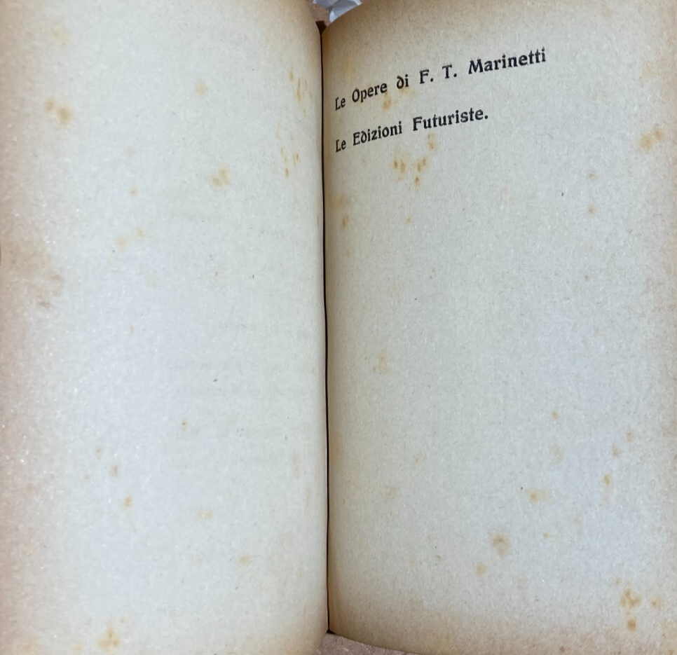 Settimelli   Marinetti: L'Uomo E L'Artista. Edizioni Futuriste Di Poesia, 1921