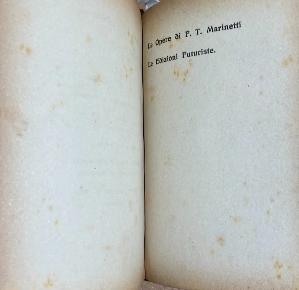 Settimelli - Marinetti: The Man and the Artist. Futurist Poetry Editions, 1921