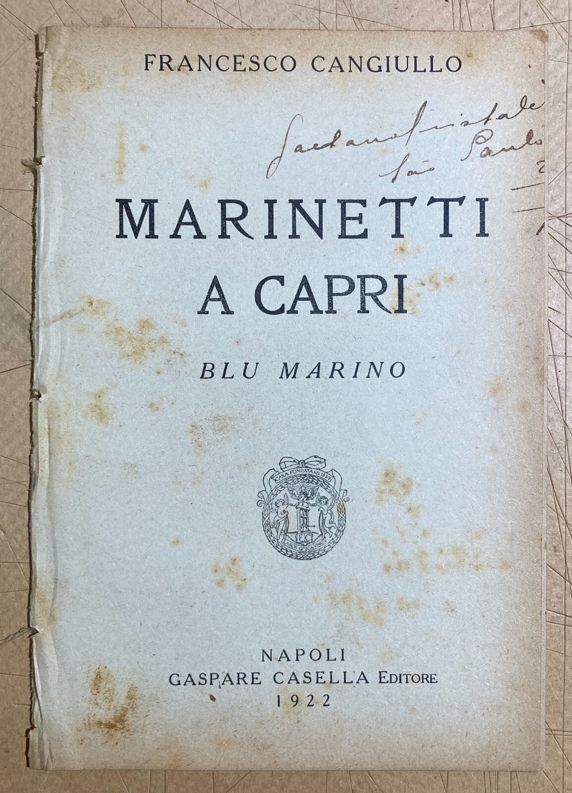 Francesco Cangiullo: Marinetti A Capri   Edizione Originale Futurista, 1922
