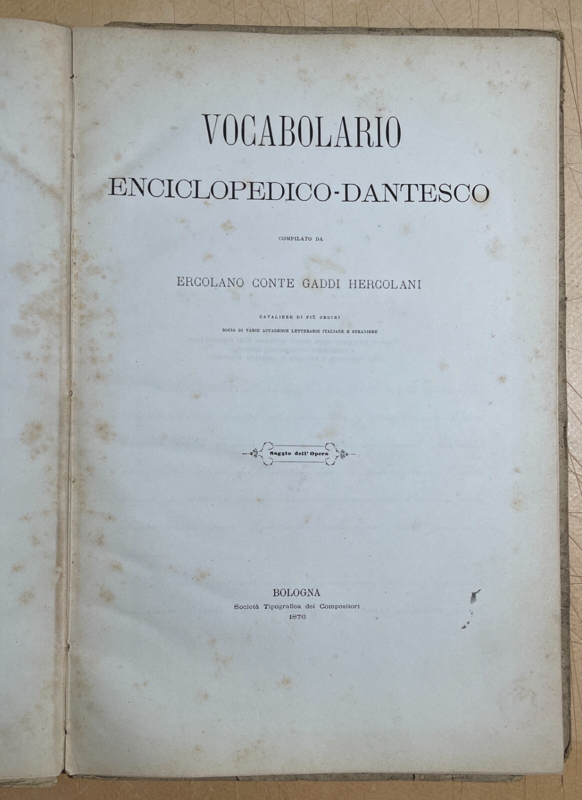 Vocabolario Enciclopedico Dantesco Del Conte Gaddi Hercolani (Bologna, 1876) Con Dedica