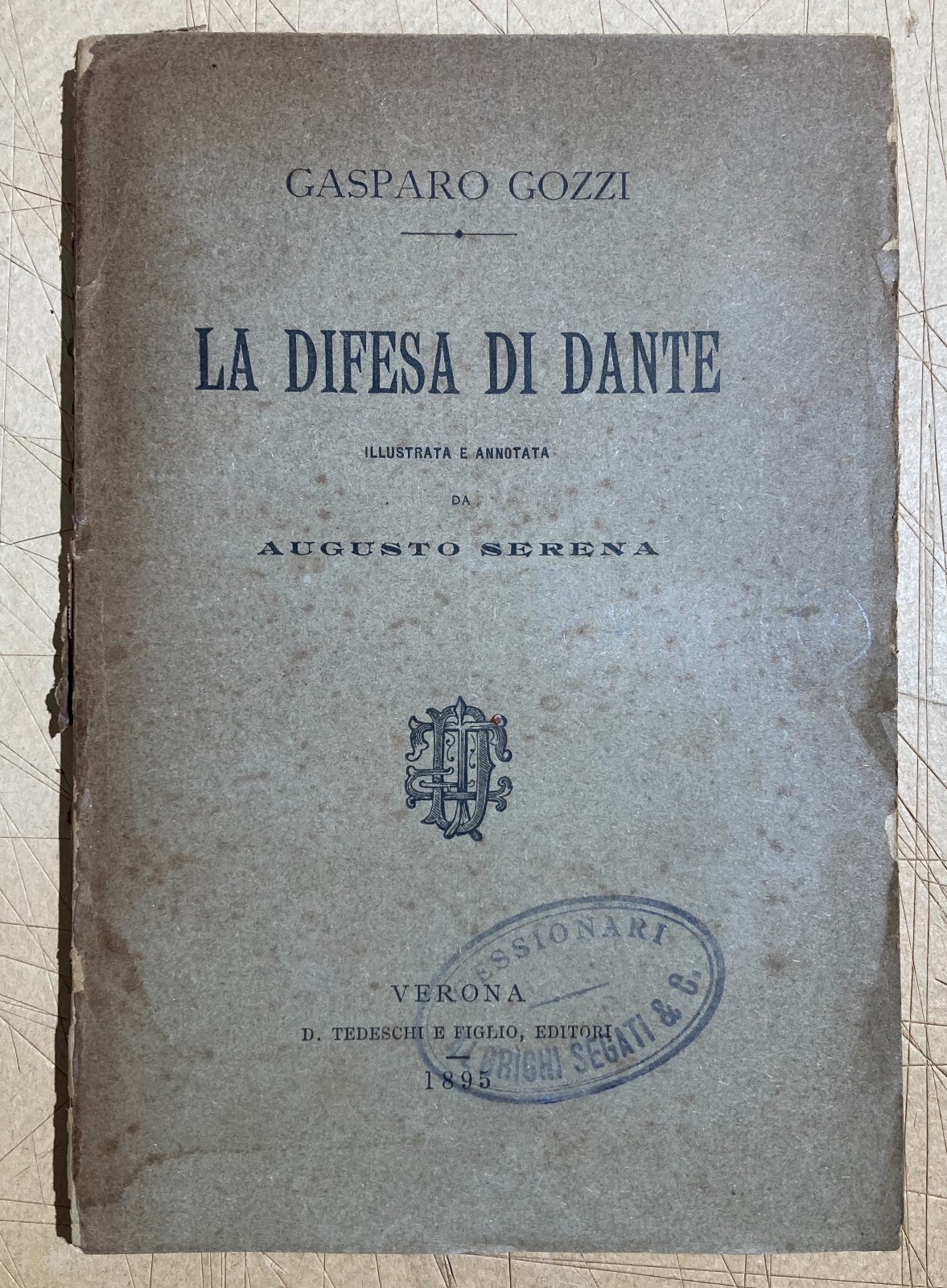Gasparo Gozzi, La Difesa Di Dante   Edizione Augusto Serena (1895)