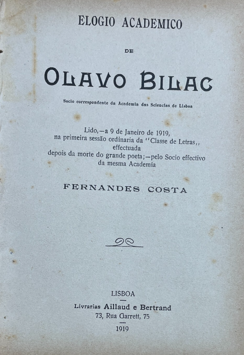 Letteratura Brasiliana, Olavo Bilac, Antica Edizione, Fernandes Costa, 1919