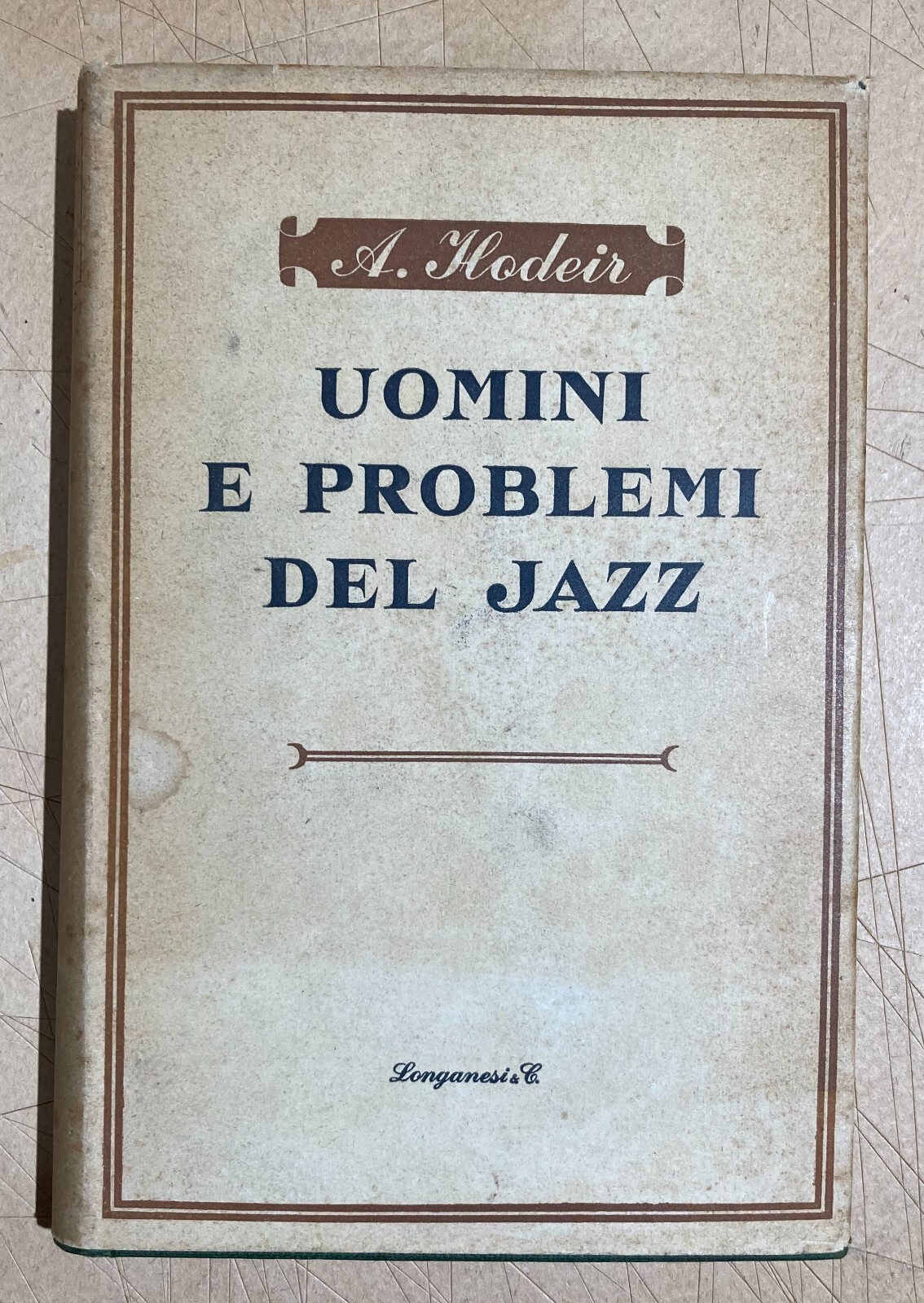 Musica, Jazz, Swing, Parker, Miles Davis, Wells, Cootie   Volume d'Epoca   Hodeir   1958