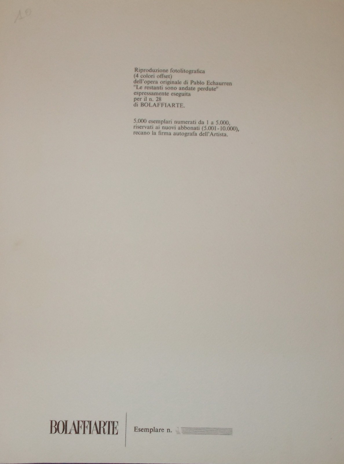 Pablo Echaurren, "Le Restanti Sono Andate Perdute". Grafica A Colori Bolaffi Arte.