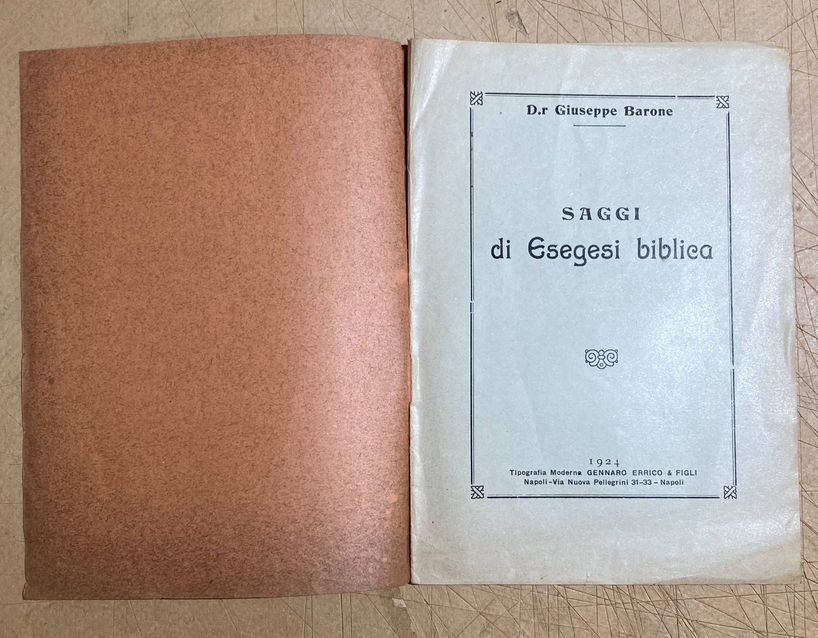 Barone   Saggi Di Esegesi Biblica   Rara Antica Edizione Con Dedica   Napoli, 1924