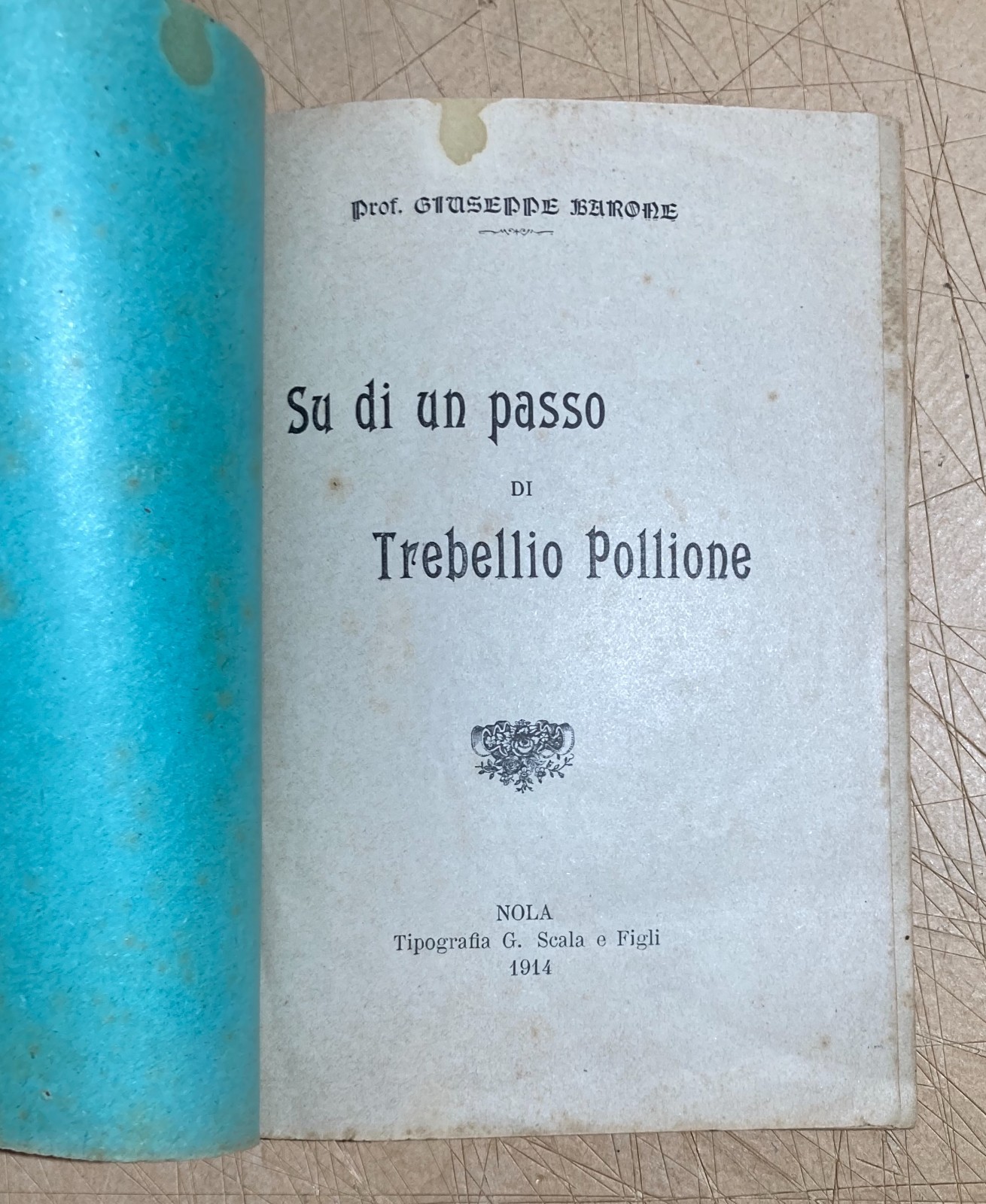 Barone: Su Di Un Passo Di Trebellio Pollione. Astrologia E Talismani, Nola, 1914