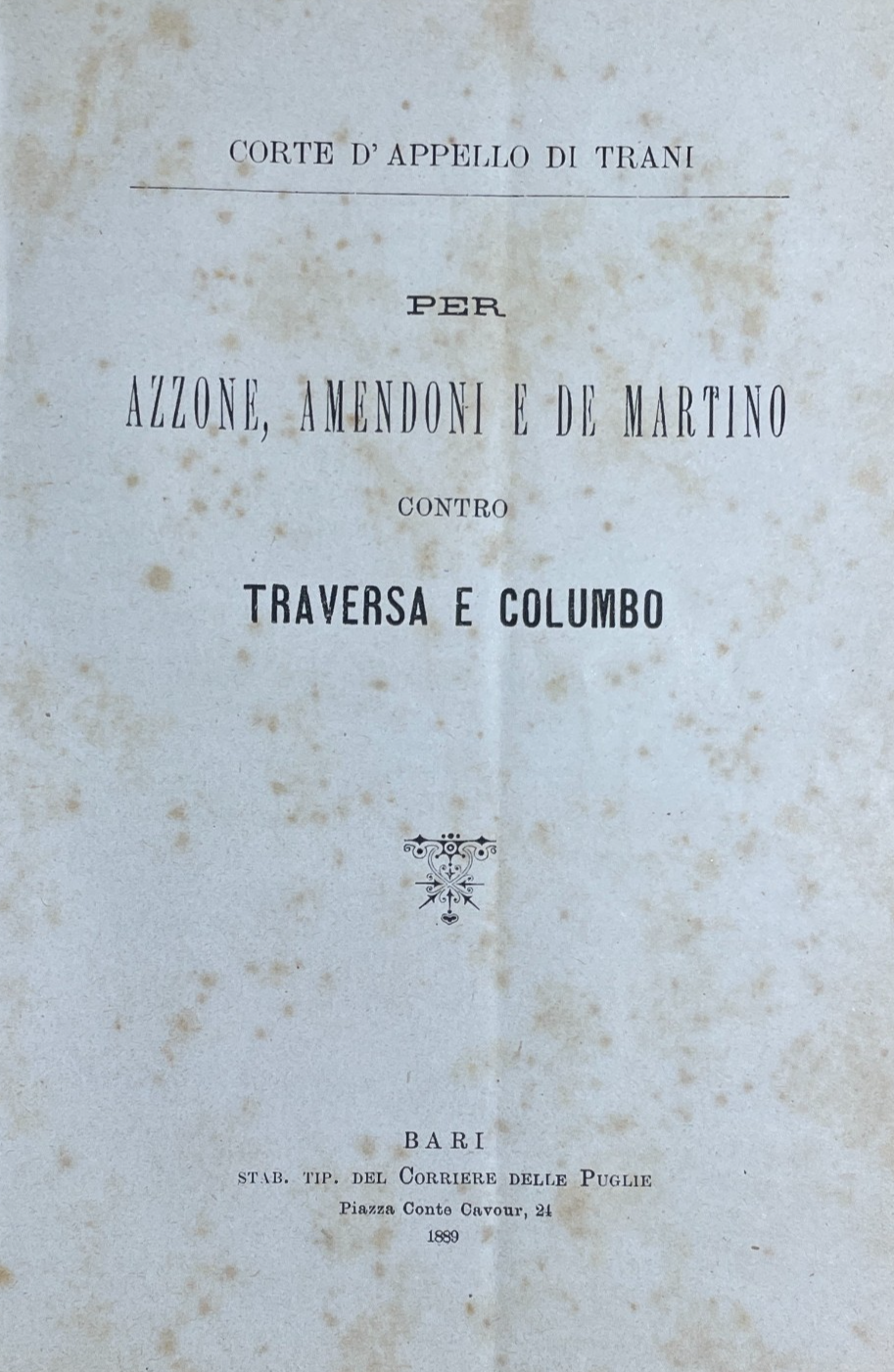 Puglia   Mola Di Bari. Dissertazione Giuridica (P. Adami, N. Balenzano), 1889