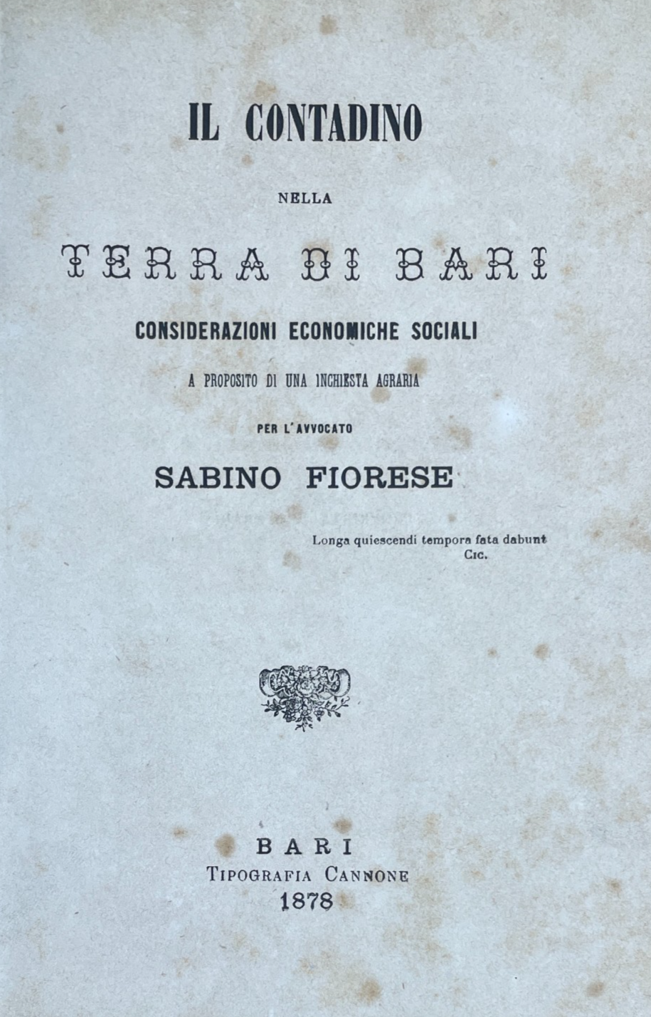 Puglia   Bari   Agricoltura. Il Contadino Nella Terra Di Bari   Sabino Fiorese (1878)