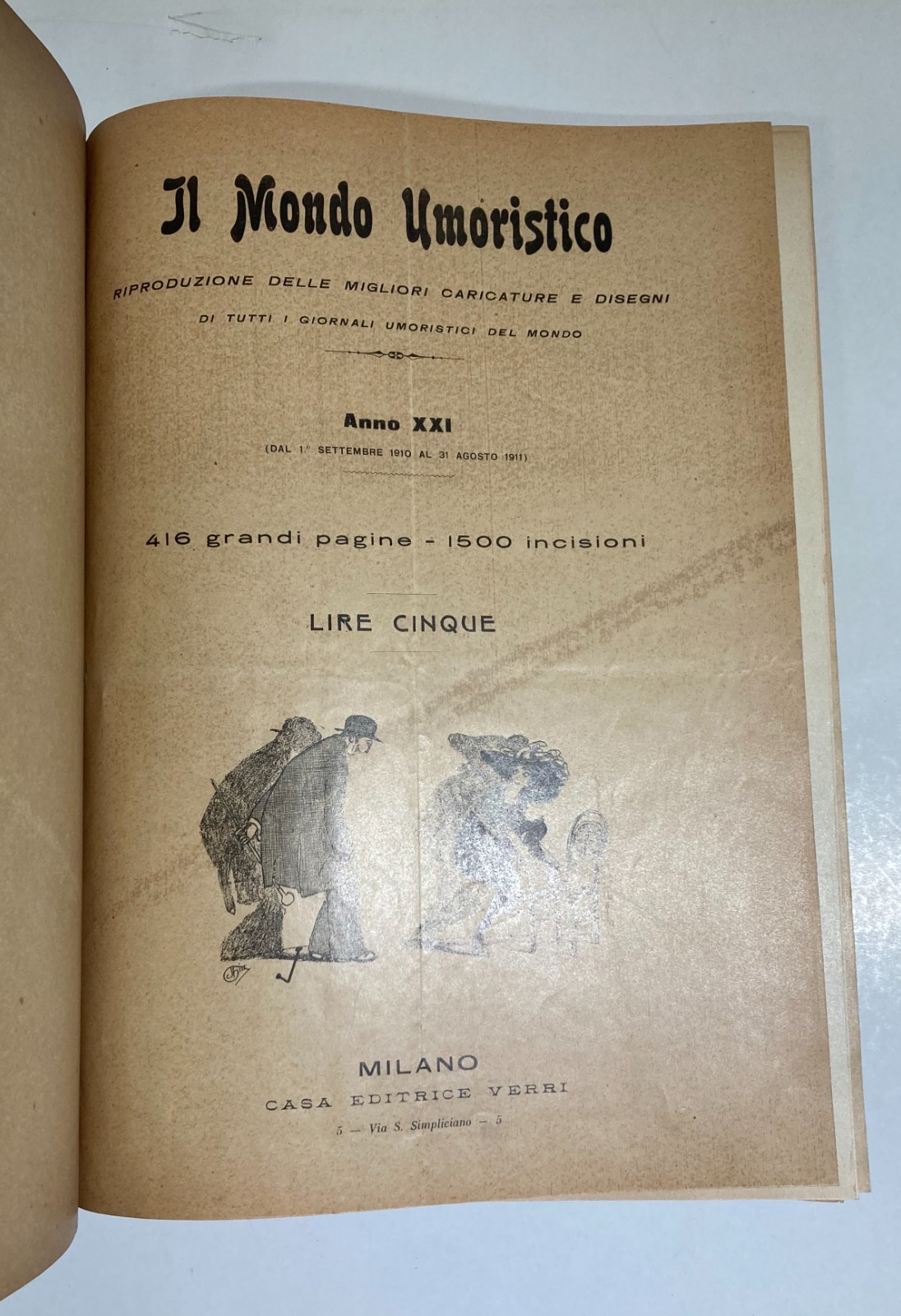 Il Mondo Umoristico: Rassegna Di Caricature E Satira (1910 1911)