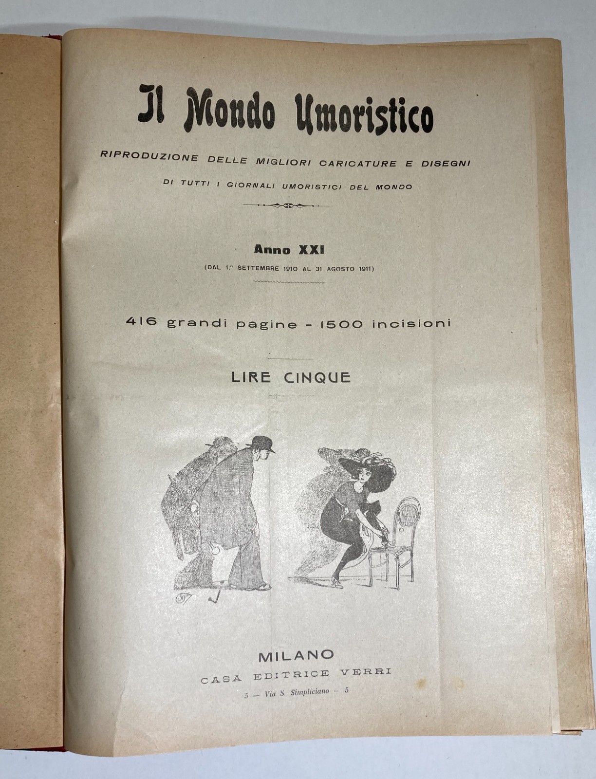 Il Mondo Umoristico: Rassegna Di Caricature E Satira (1910 1911)