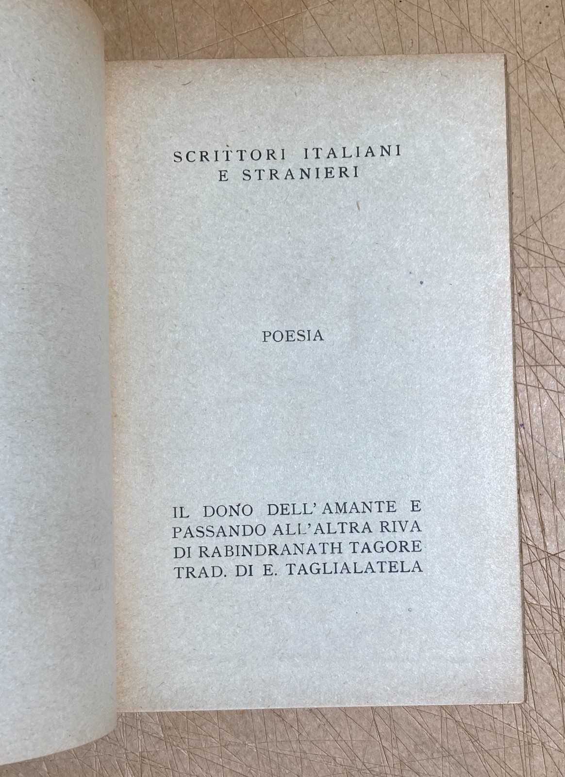 Rabindranath Tagore, Il Dono Dell'Amante E Passando All'Altra Riva   Carabba, 1920