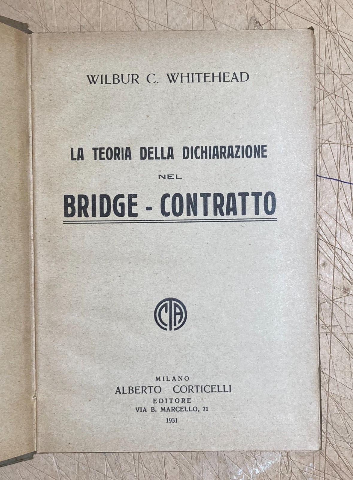 Giochi Di Società. Bridge Contratto. Portland Club. Edizione Corticelli. Whitehead.